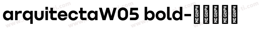 arquitectaW05 bold字体转换
